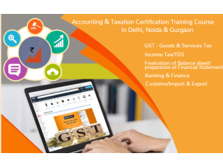 GST Course in Delhi, 110041. SLA. GST and Accounting Institute, Taxation and Tally Prime Institute in Delhi, Noida,