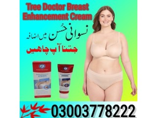 Tree Doctor Breast Enhancement Cream In Rawalpindi- 03003778222